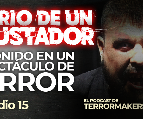Diario de un Asustador Ep 15 - El Sonido en un Espectáculo de Terror